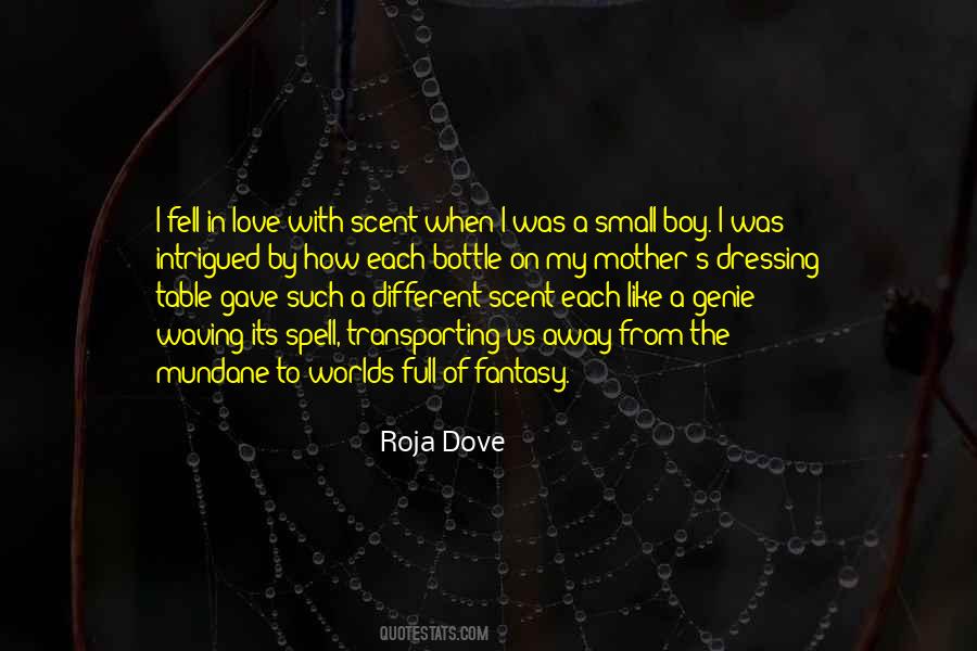 Roja Dove Quotes #1783065