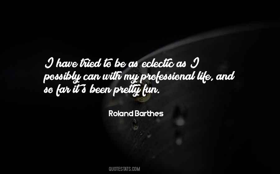 Roland Barthes Quotes #277454