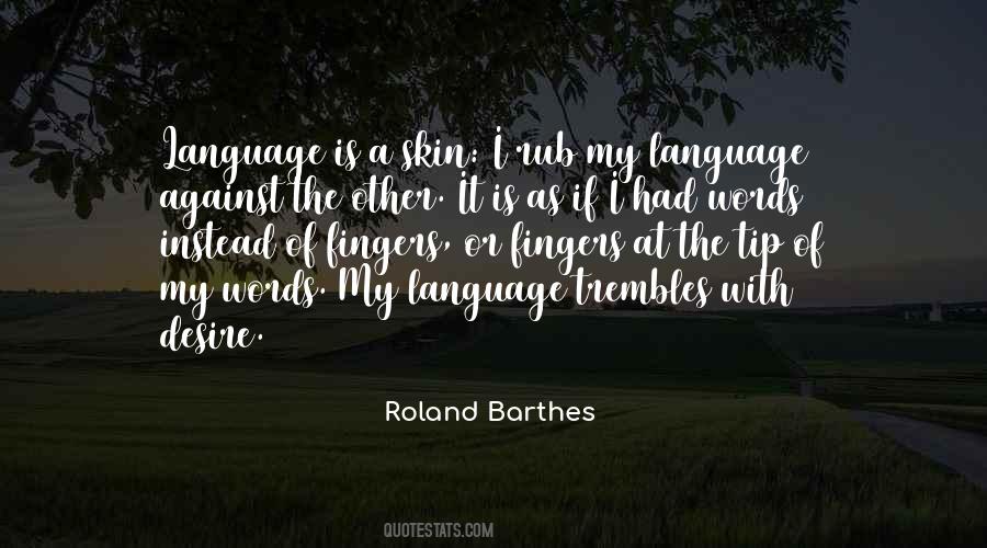 Roland Barthes Quotes #442858