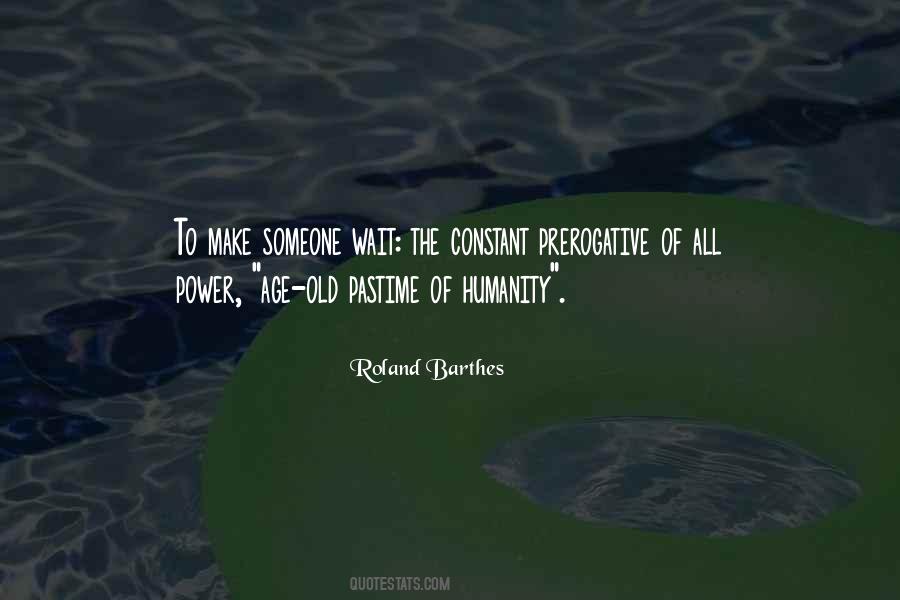 Roland Barthes Quotes #835800