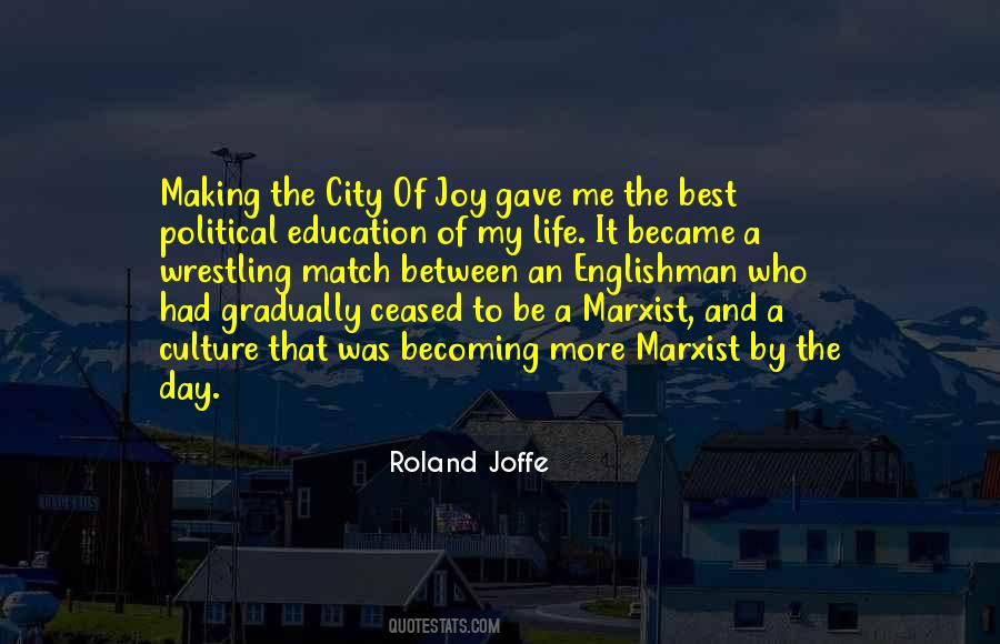 Roland Joffe Quotes #499064