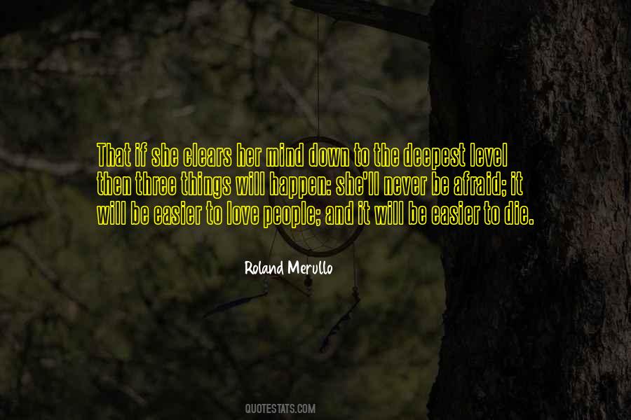 Roland Merullo Quotes #582867
