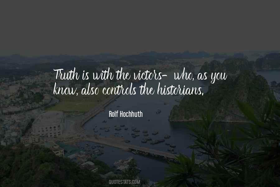 Rolf Hochhuth Quotes #1518720