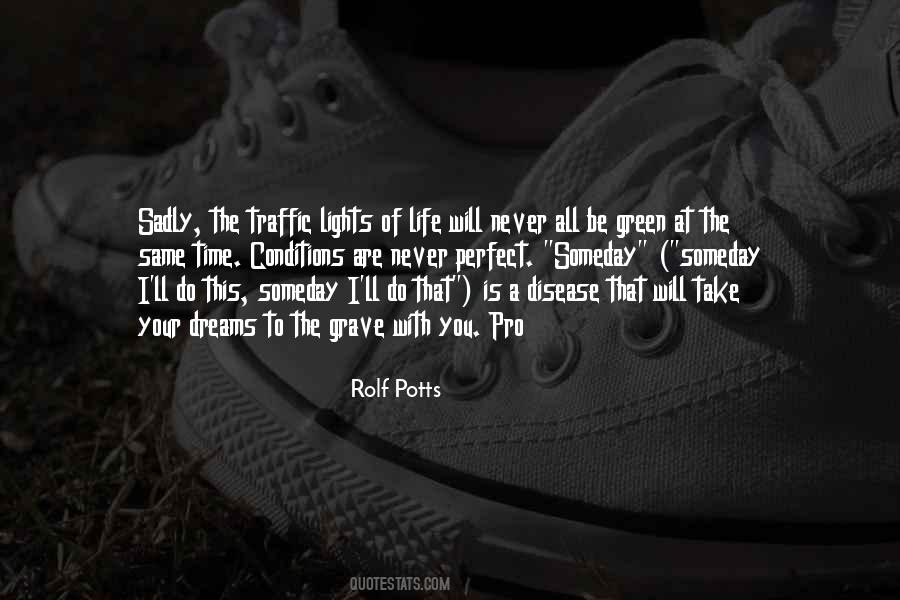 Rolf Potts Quotes #168172