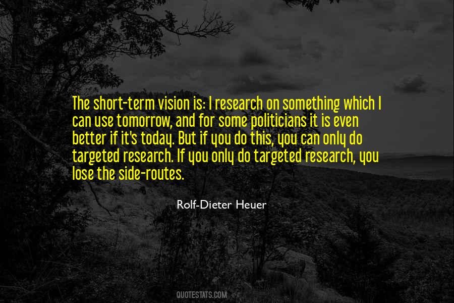 Rolf-dieter Heuer Quotes #771948