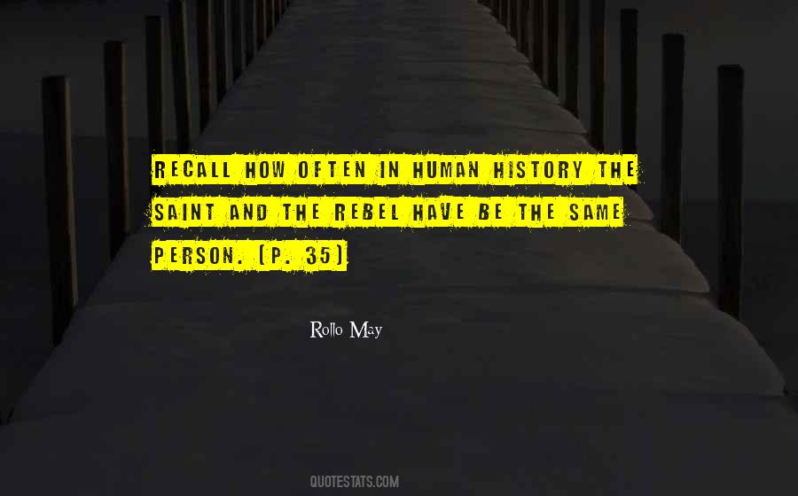 Rollo May Quotes #442480