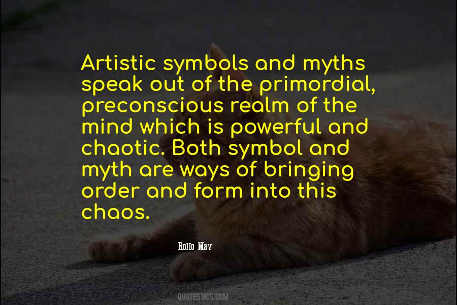 Rollo May Quotes #499914