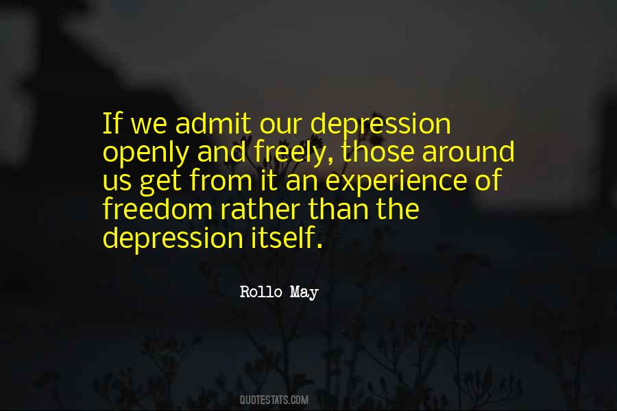 Rollo May Quotes #579474