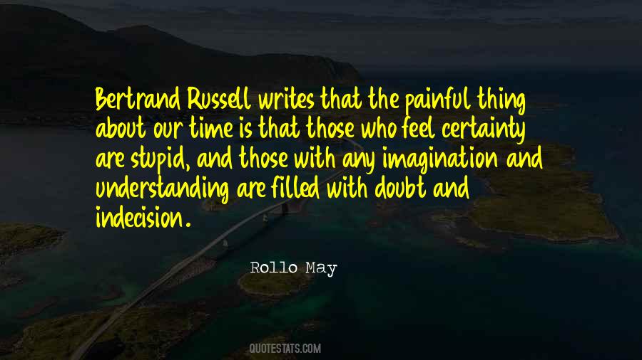 Rollo May Quotes #710632