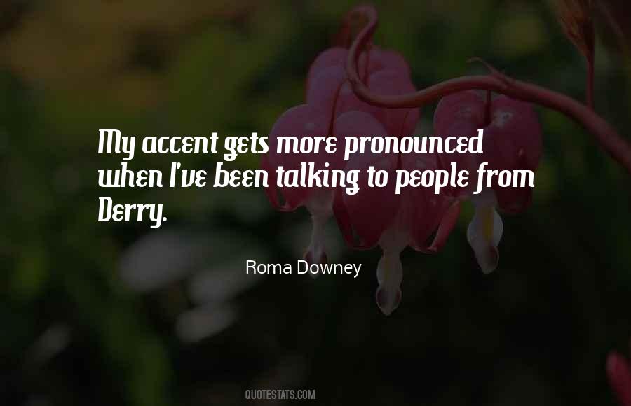 Roma Downey Quotes #1170193