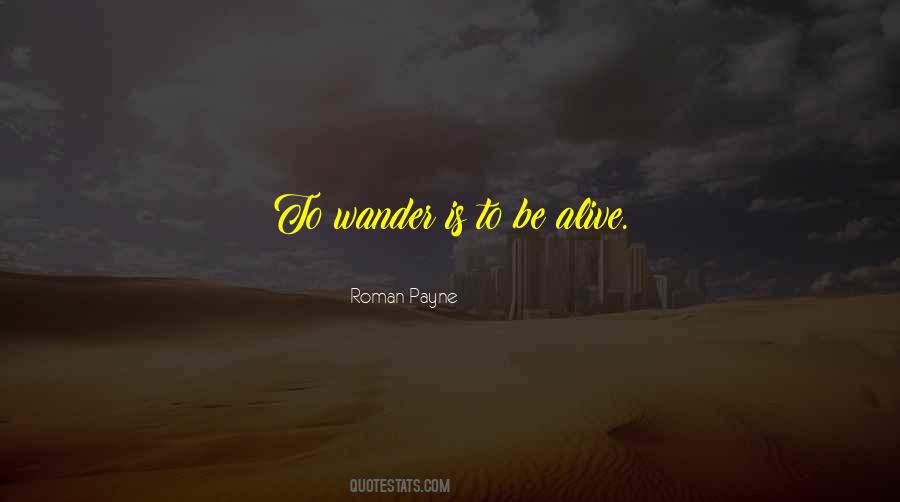 Roman Payne Quotes #1694270