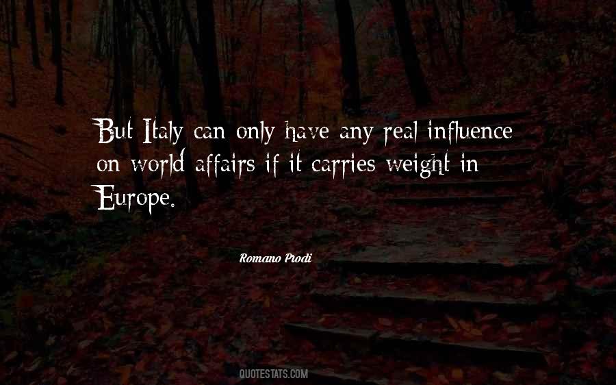 Romano Prodi Quotes #1428293