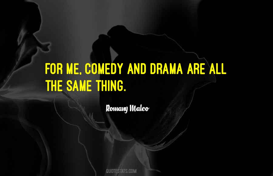 Romany Malco Quotes #1424869