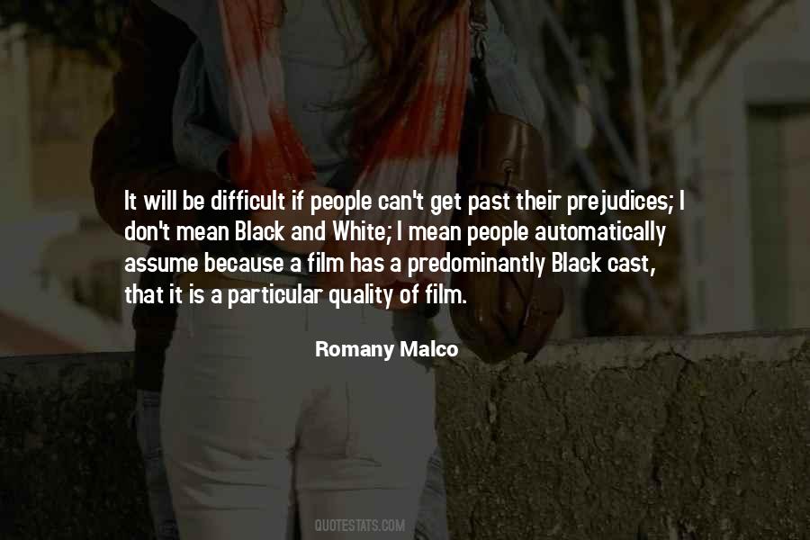Romany Malco Quotes #269192