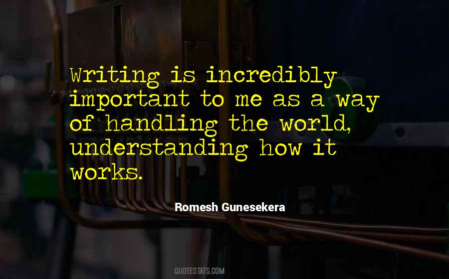 Romesh Gunesekera Quotes #733630