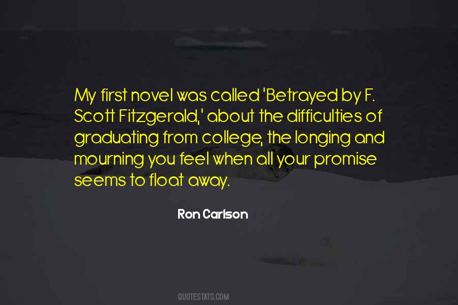 Ron Carlson Quotes #671030