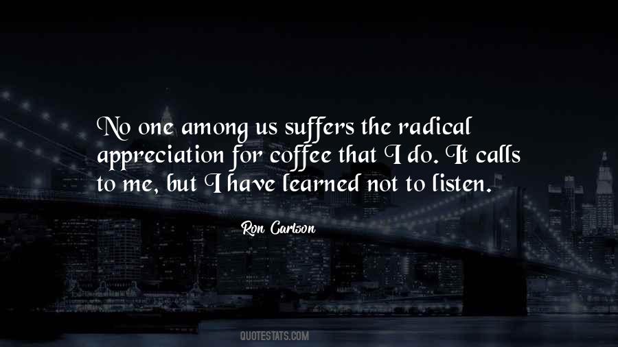 Ron Carlson Quotes #784527