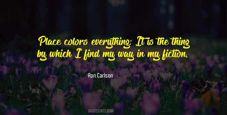 Ron Carlson Quotes #963322