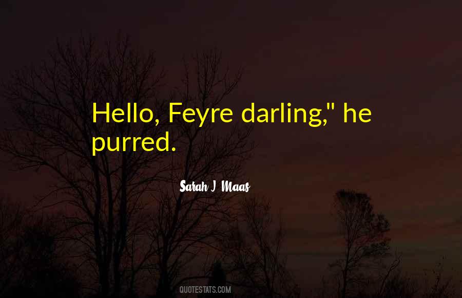 Quotes About Feyre #1629298