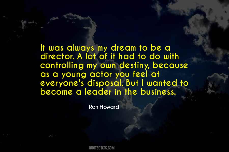 Ron Howard Quotes #930526