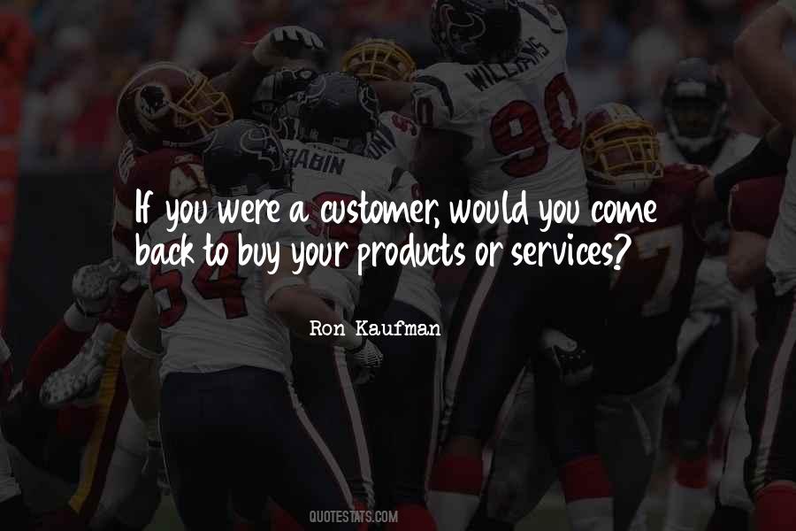 Ron Kaufman Quotes #971620