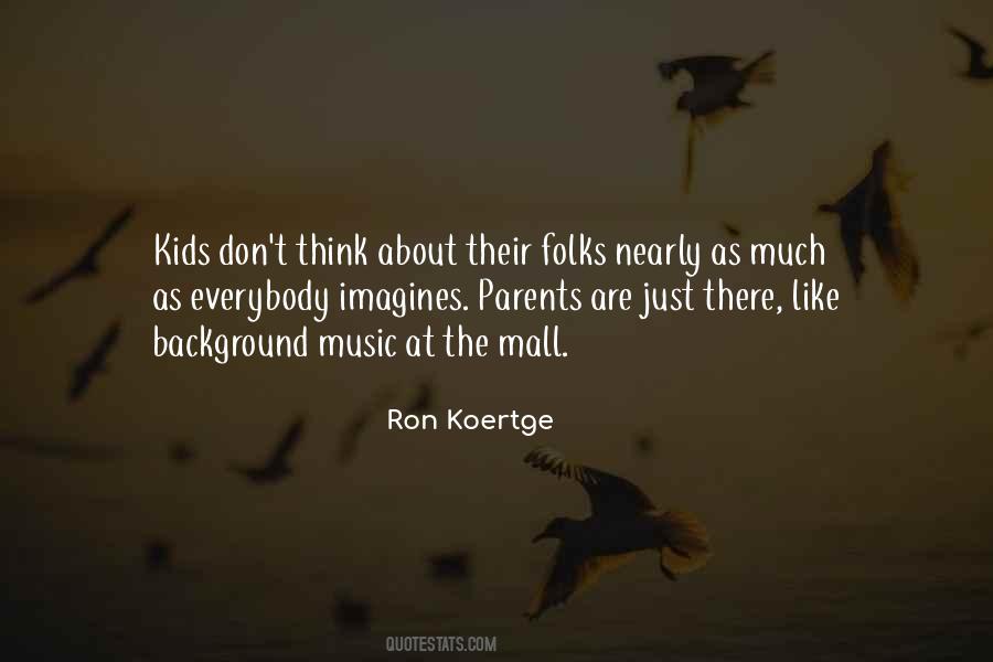 Ron Koertge Quotes #1710957