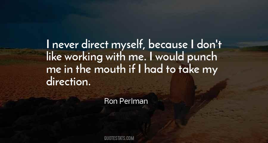 Ron Perlman Quotes #144892