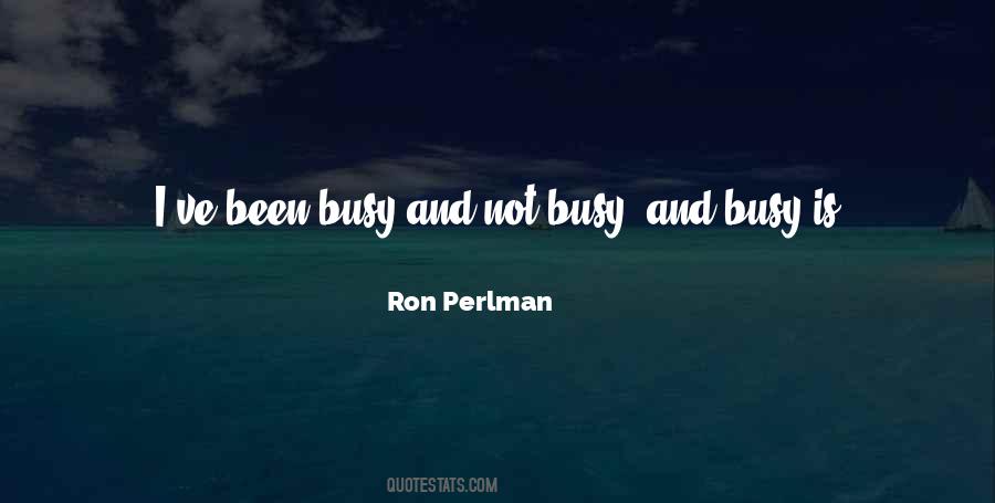 Ron Perlman Quotes #1829808