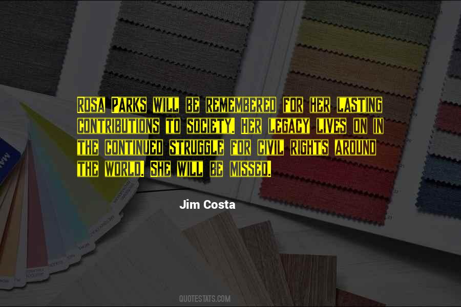 Quotes About Lasting Legacy #920497