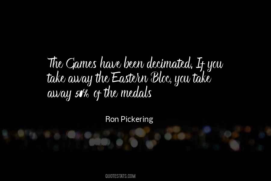 Ron Pickering Quotes #231633