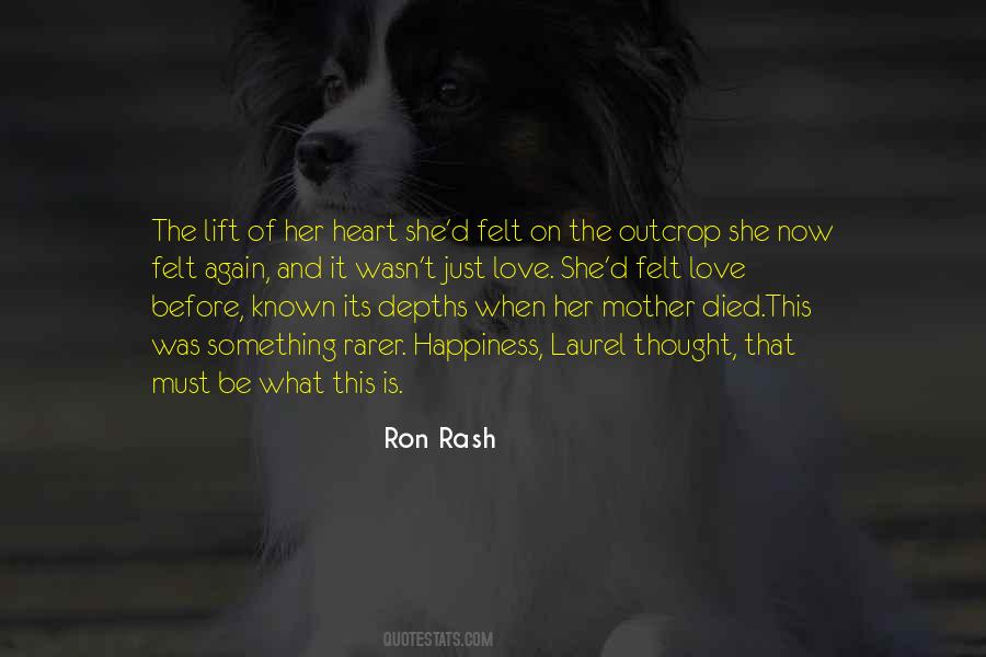 Ron Rash Quotes #124732