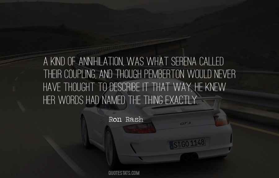 Ron Rash Quotes #1381035