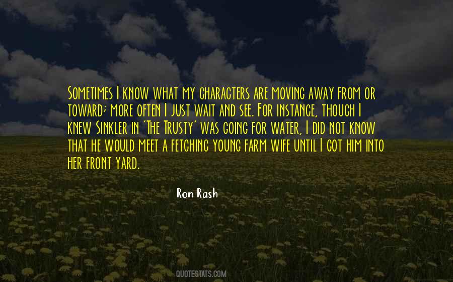 Ron Rash Quotes #187014
