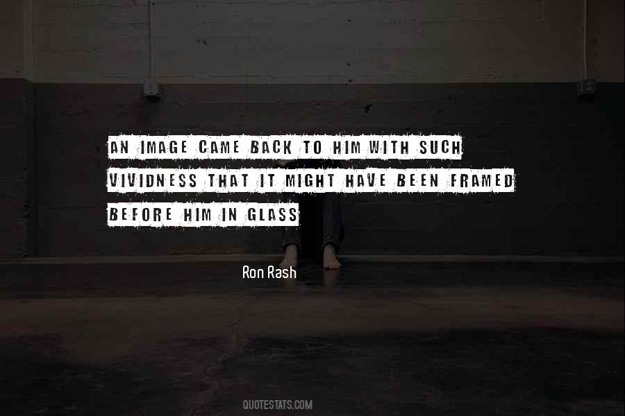 Ron Rash Quotes #65259