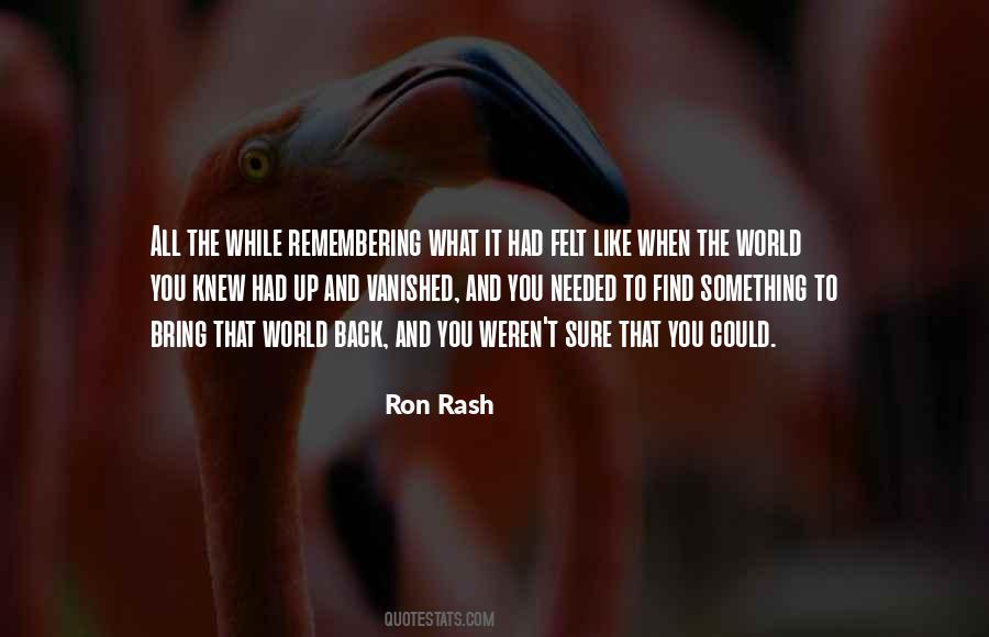 Ron Rash Quotes #964335