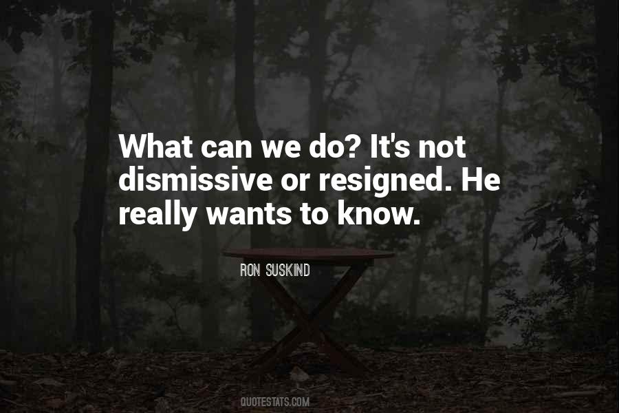 Ron Suskind Quotes #1235755