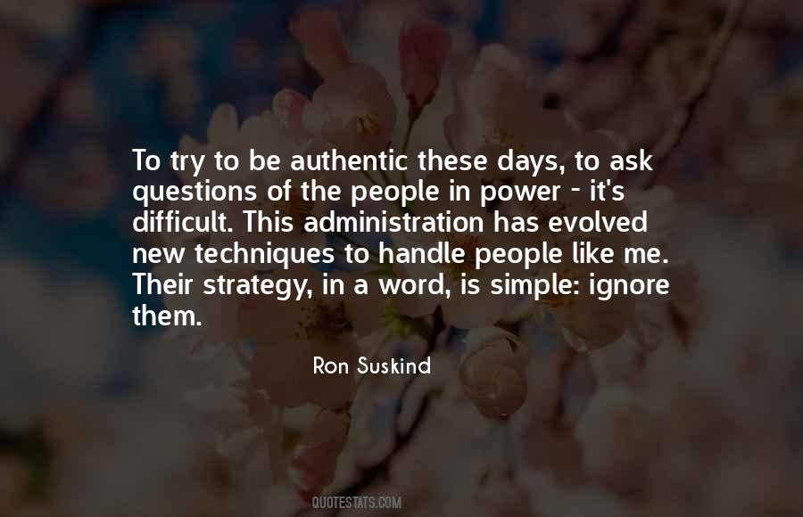 Ron Suskind Quotes #1483395