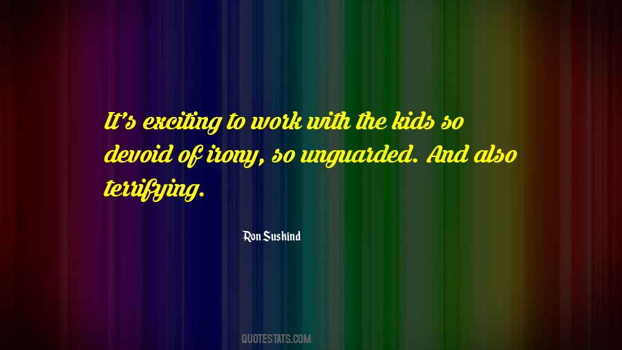 Ron Suskind Quotes #1796010