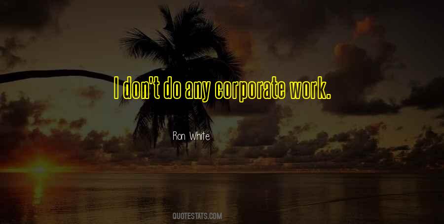 Ron White Quotes #471935 Ron White Quotes #471935