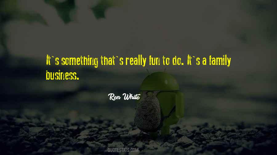 Ron White Quotes #828767 Ron White Quotes #828767