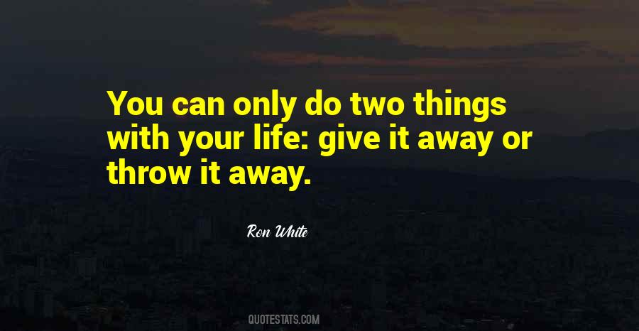 Ron White Quotes #928857