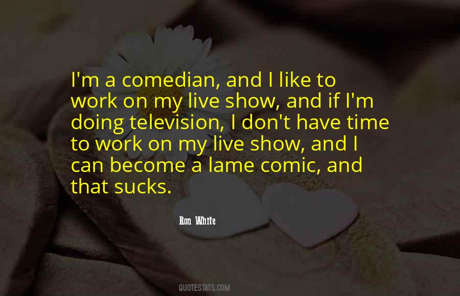 Ron White Quotes #987377