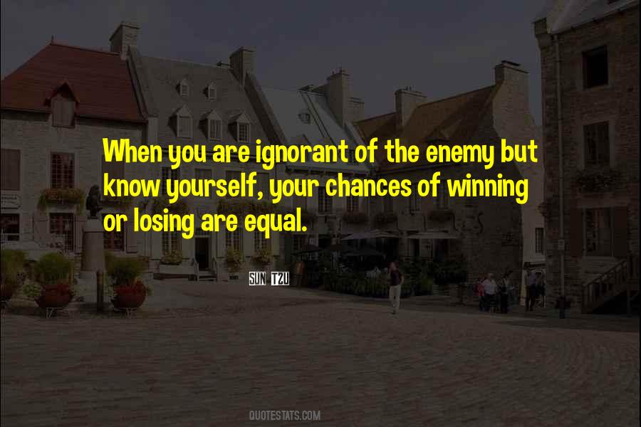 Quotes About Winning Or Losing #1798241