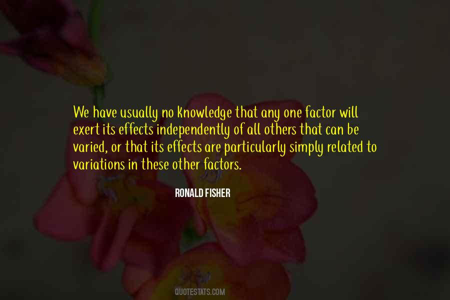 Ronald Fisher Quotes #1463636