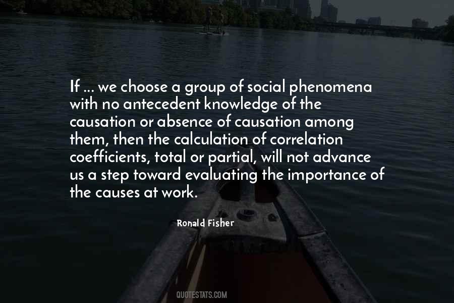 Ronald Fisher Quotes #270447