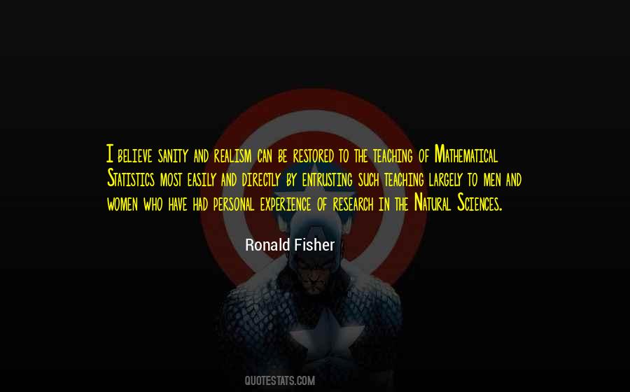 Ronald Fisher Quotes #545332