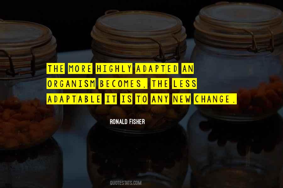 Ronald Fisher Quotes #677948