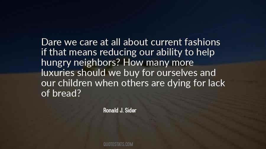 Ronald J Sider Quotes #663824