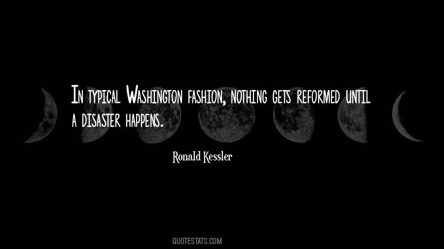 Ronald Kessler Quotes #1126789