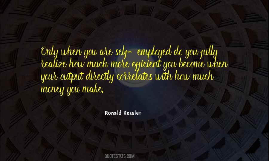 Ronald Kessler Quotes #1135416